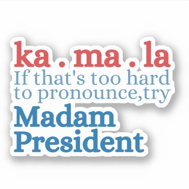 Pegatina Si eso es demasiado difícil de pronunciar, juzgue  (Anverso)