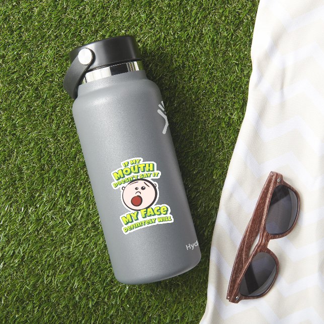 Pegatina Si mi boca no lo dice, mi cara definitivamente lo  (HydroFlask Insitu)