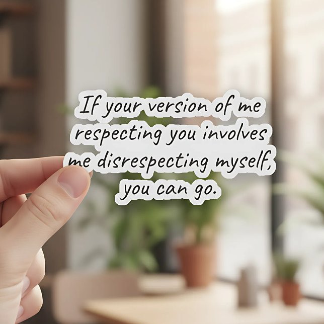 Pegatina Si Su Respeto Exige Mi Desacato (Subido por el creador)