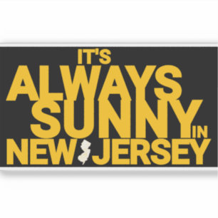 PEGATINA SIEMPRE HAY SOL EN NUEVA JERSEY
