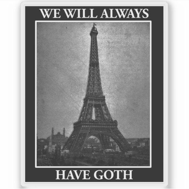 Pegatina Siempre Tendremos Gótico (Anverso)