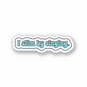 Pegatina Siento cantando neurodiversidad azul