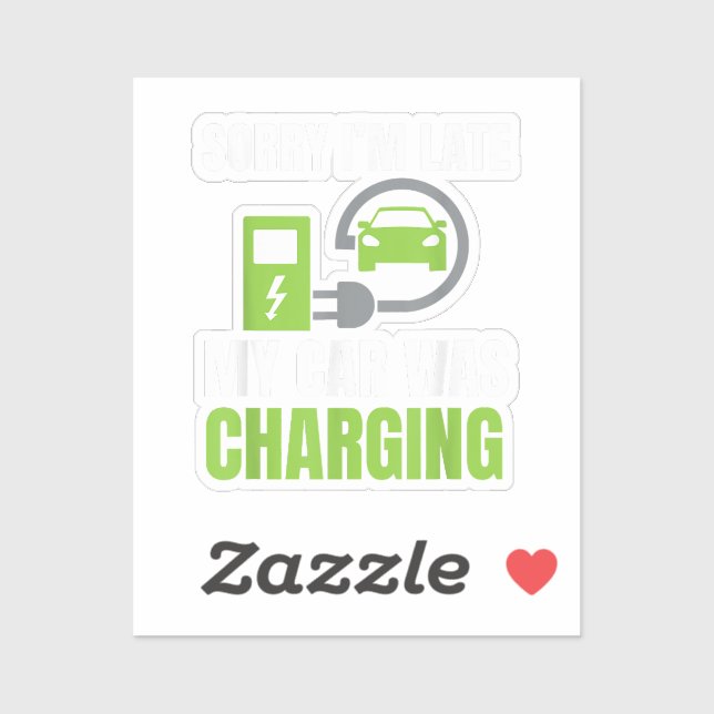 Pegatina Siento haber tardado en que mi auto estaba cargand (Hoja)