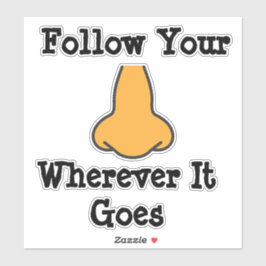 Pegatina Siga Su Nariz