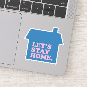 Pegatina Sigamos en casa azul