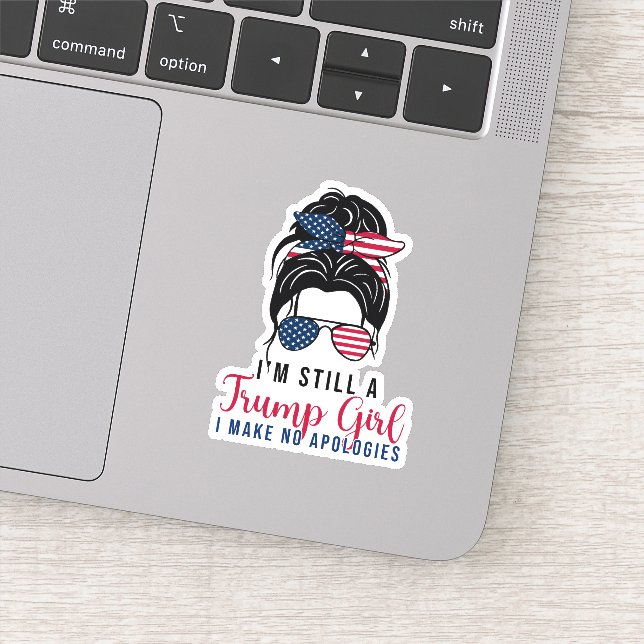 Pegatina Sigo siendo Chica de Trump, no pido disculpas a Tr (Detalle)