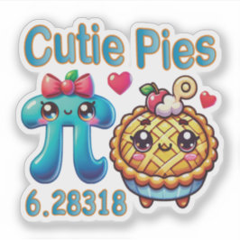 Pegatina Símbolo divertido "Cutie Pies" Cute Pi y Pie Pun