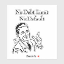 Sin límite de deuda, sin impago