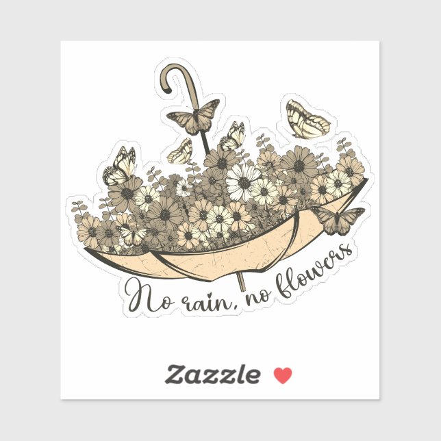 Pegatina Sin lluvia, sin flores (Hoja)