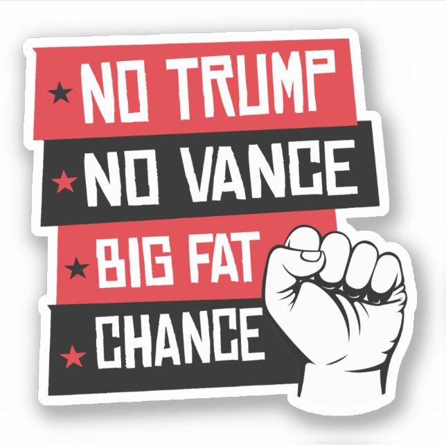 Pegatina Sin Trump, sin oportunidades grandes de ganar (Anverso)