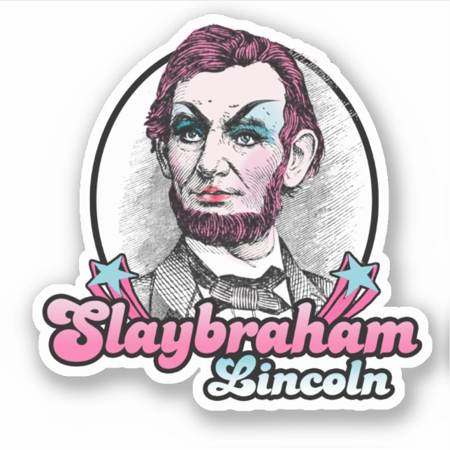 Pegatina Slaybraham Lincoln (Anverso)