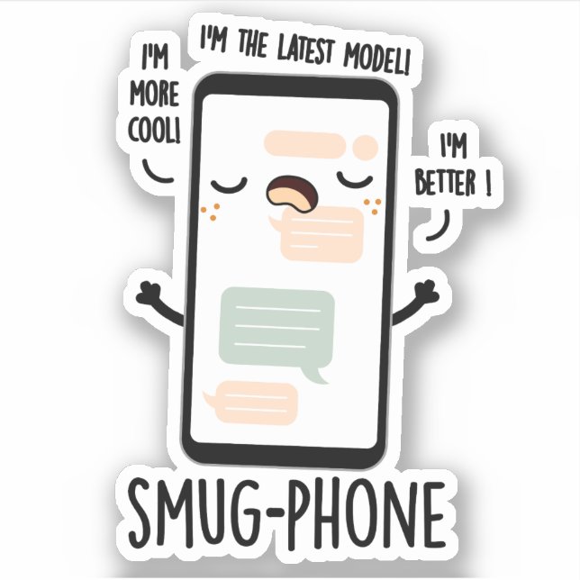 Pegatina Smug Phone Divertido teléfono móvil (Anverso)