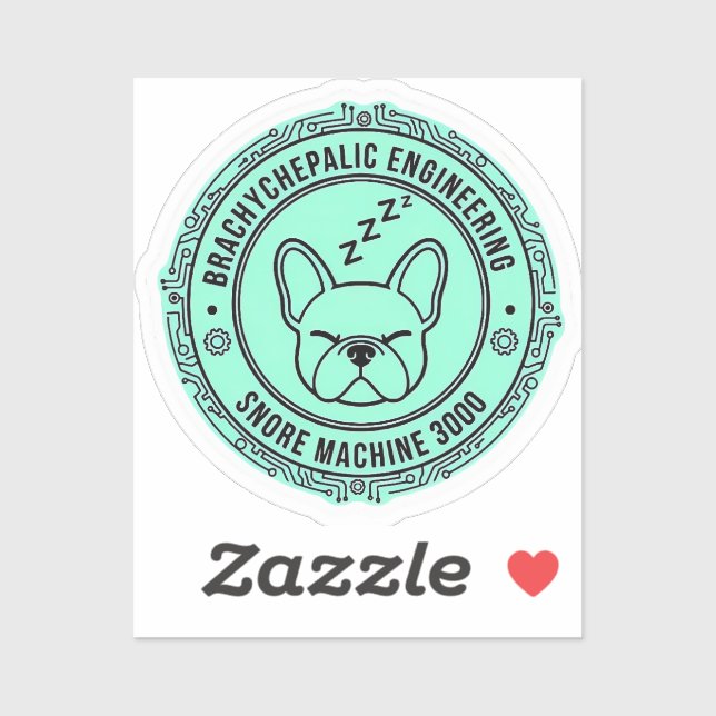 Pegatina Snore Machine 3000 French Bulldog Tech Funny Dog (Hoja)