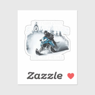 Pegatina Snowmobling Funny Snowmobile