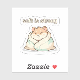 Pegatina Soft Is Strong Hamster Sticker – Cute Animal 