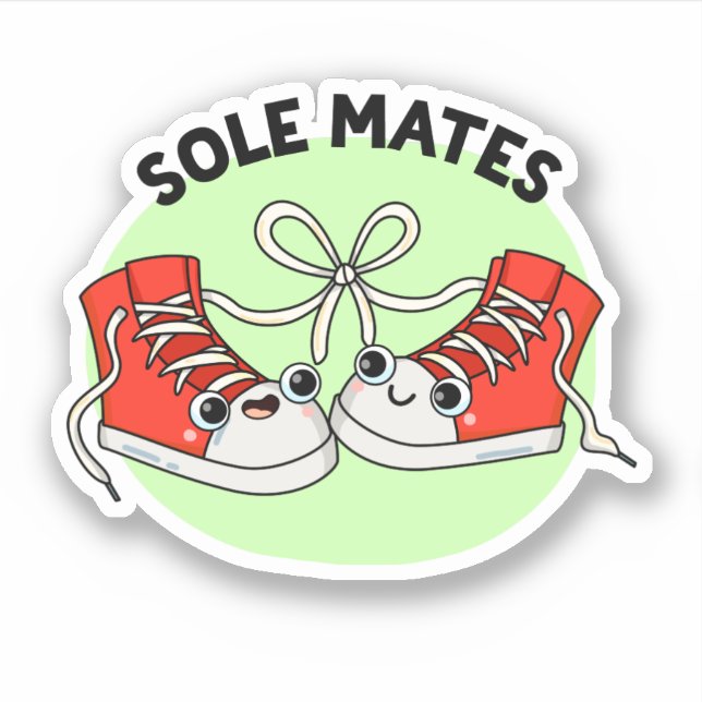 Pegatina Sole Mates Funny Shoe Pun (Anverso)