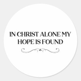 Pegatina Solo En Cristo Mi Esperanza Es Encontrada