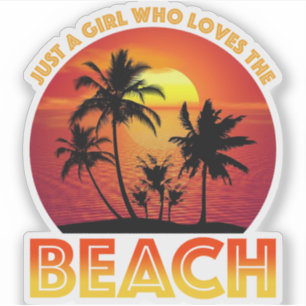 Pegatina Solo Un Chica Que Ama La Playa