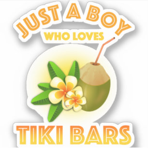 Pegatina Solo un chico que ama los bares de Tiki