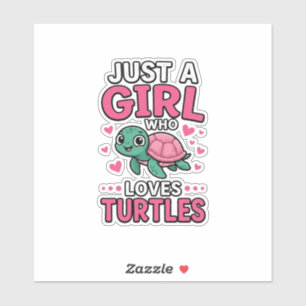 Pegatina Solo una chica que ama las tortugas Cute Turtle Ve