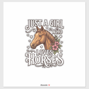 Pegatina Solo Una Chica Que Ama Los Caballos Diseño Vintage