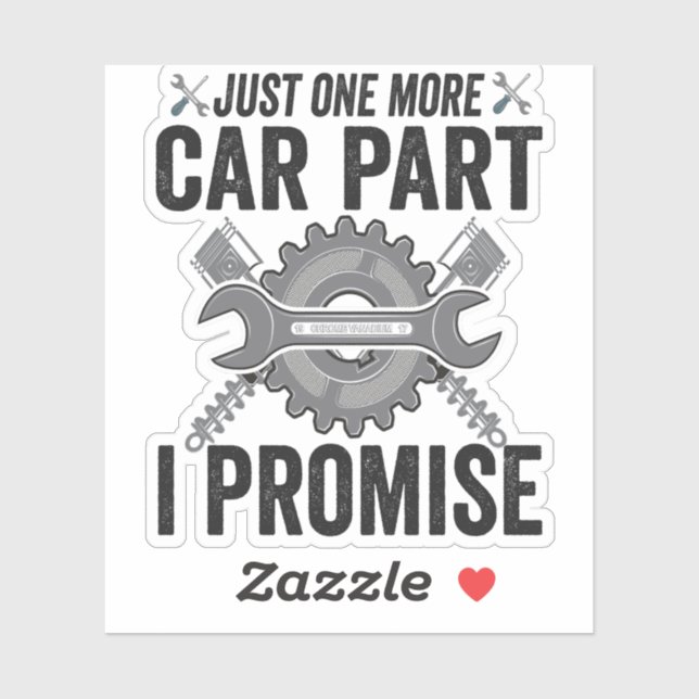 Pegatina Sólo una parte más de un coche promete una mecánic (Hoja)
