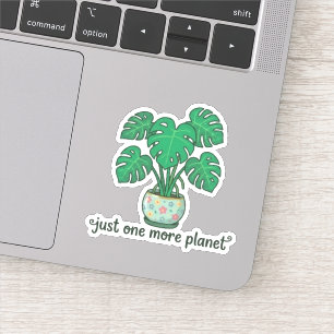 Pegatina Sólo una planta más Cute Monstera Sticker