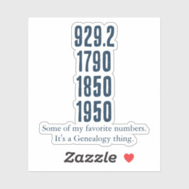 Pegatina Some of my favorite numbers