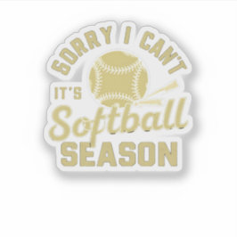 Pegatina Sorry I Can't It's Softball Season Quote