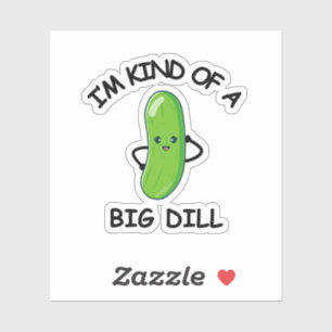 Pegatina Soy como un Gran Dill