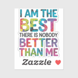 Pegatina Soy el mejor que no hay nadie mejor que yo