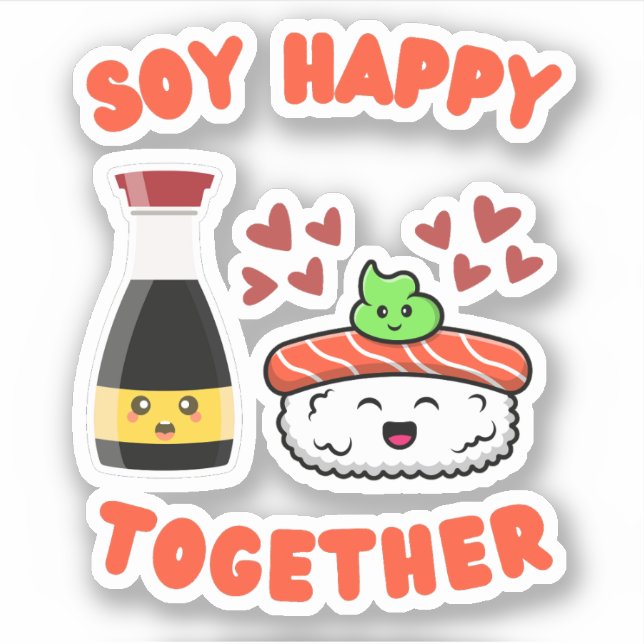 Pegatina Soy feliz juntos con salsa de soja suave (Anverso)