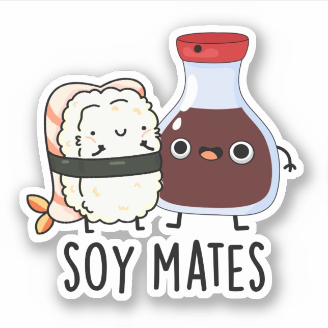 Pegatina Soy Mates Funny Salsa de Soy Pun (Anverso)