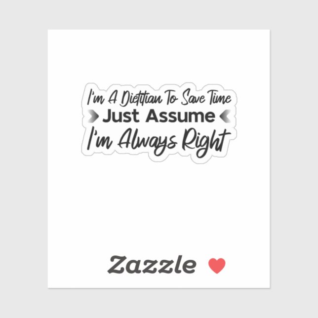Pegatina Soy un dietista para ahorrar tiempo, asuma. (Hoja)