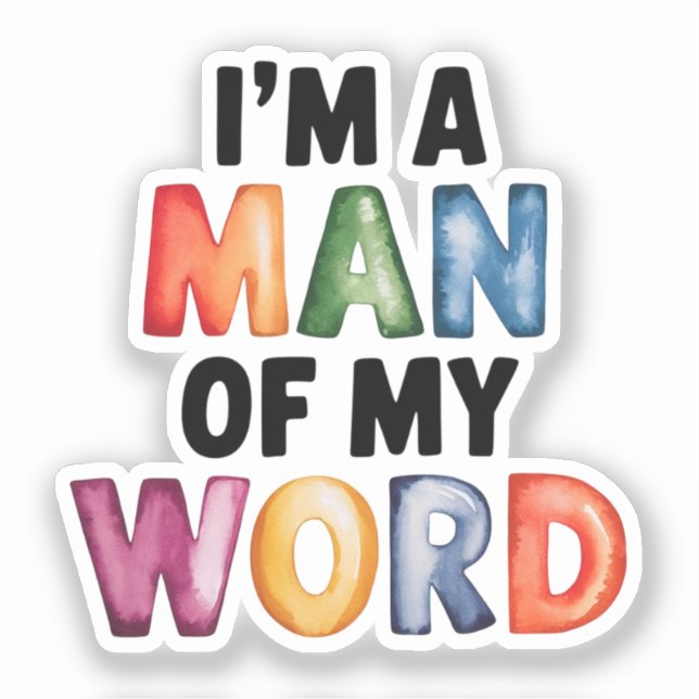 Pegatina Soy un hombre de mi mundo (Anverso)