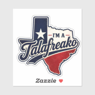 Pegatina Soy Un Talafreako Humor Político Orgullo De Texas