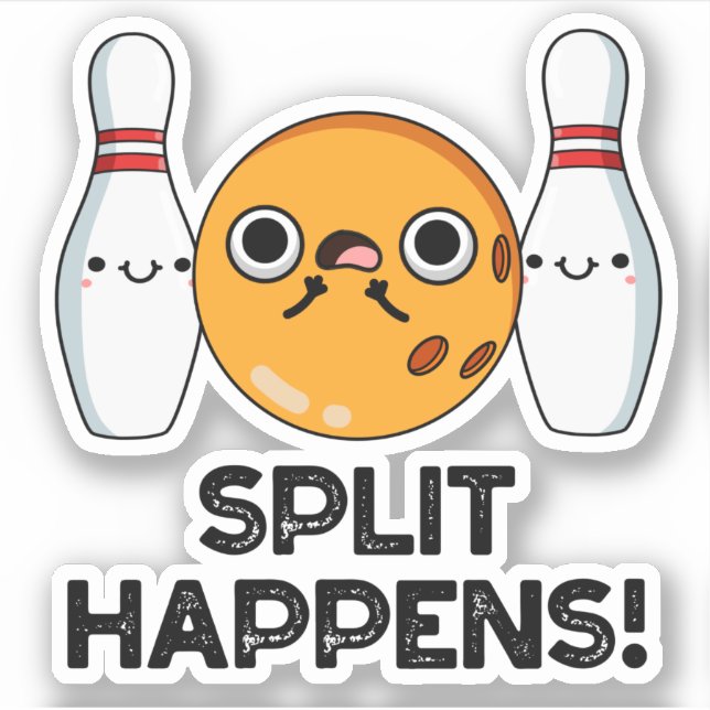 Pegatina Split Happens Funny Bowling Pun (Anverso)