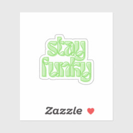 Pegatina Stay Funky