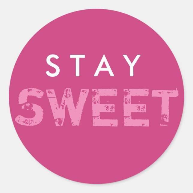 Pegatina Stay Sweet (Anverso)