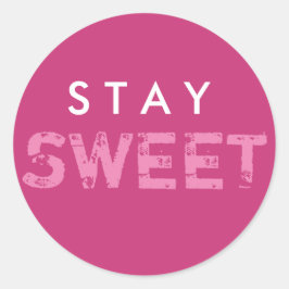 Pegatina Stay Sweet