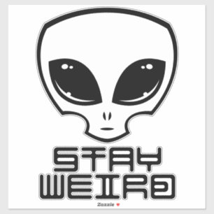 Pegatina Stay Weird Alien Head