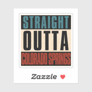 Pegatina Straight Outta Colorado Springs Colorado CO