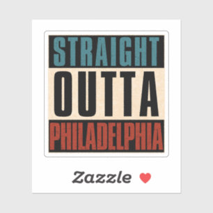 Pegatina Straight Outta Philadelphia Pennsylvania PA EE.UU.