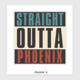 Pegatina Straight Outta Phoenix Arizona AZ USA