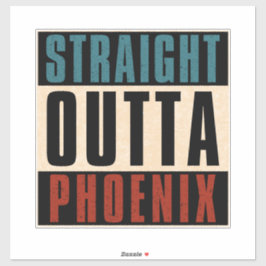 Pegatina Straight Outta Phoenix Arizona AZ USA