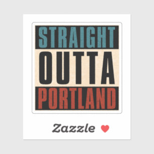 Pegatina Straight Outta Portland Oregon OR