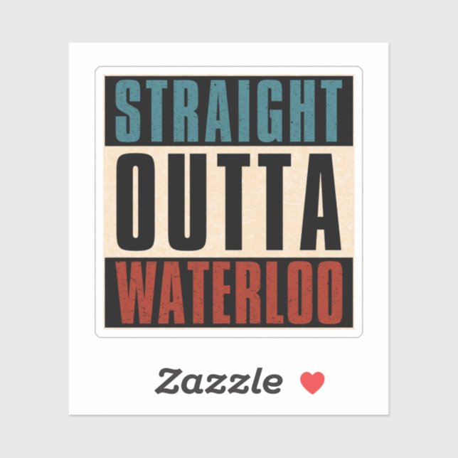 Pegatina Straight Outta Waterloo Iowa IA (Hoja)
