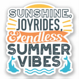 Pegatina Sunshine & Joyrides - Cita de Vibes de Verano sin