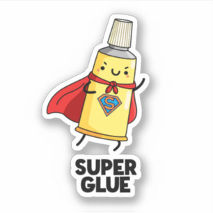 Pegatina Super Glue Funny Super Hero Pun