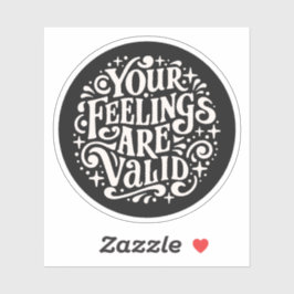 Pegatina Sus sentimientos son válidos